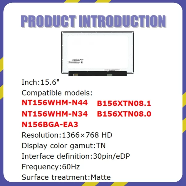 15.6 "écran LCD pour ordinateur portable matrice NT156WHM-N44 V8.0 B156XTN08.1 NT156WHM-N34 B156XTN08.0 N156BGA-EA3 1366*768 30 broches EDP – Image 9