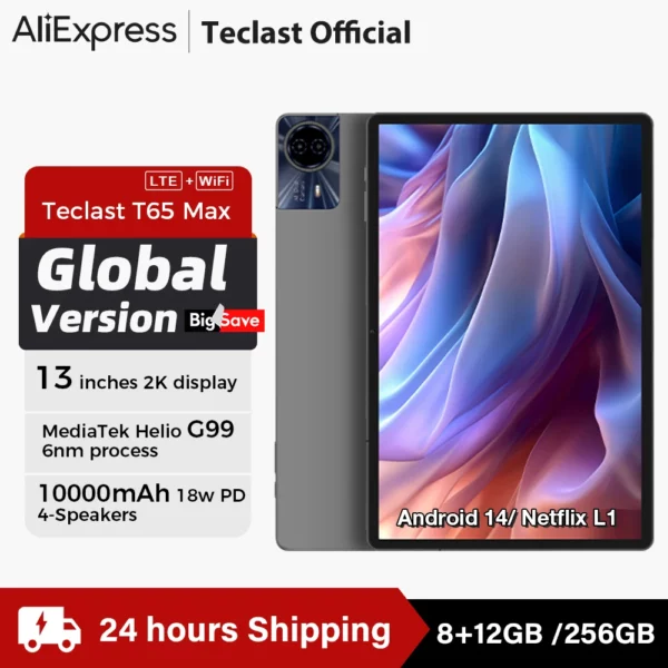 Teclast T65 Max 13 "FHD affichage Android 14 tablette MediaTek G99 8GB + 12GB extension RAM 256GB ROM 10000mAh batterie 18W Widevine L1