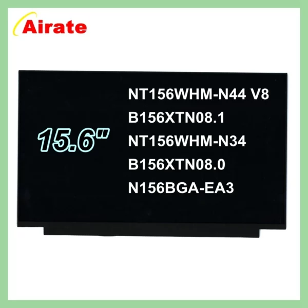 15.6 "écran LCD pour ordinateur portable matrice NT156WHM-N44 V8.0 B156XTN08.1 NT156WHM-N34 B156XTN08.0 N156BGA-EA3 1366*768 30 broches EDP – Image 2