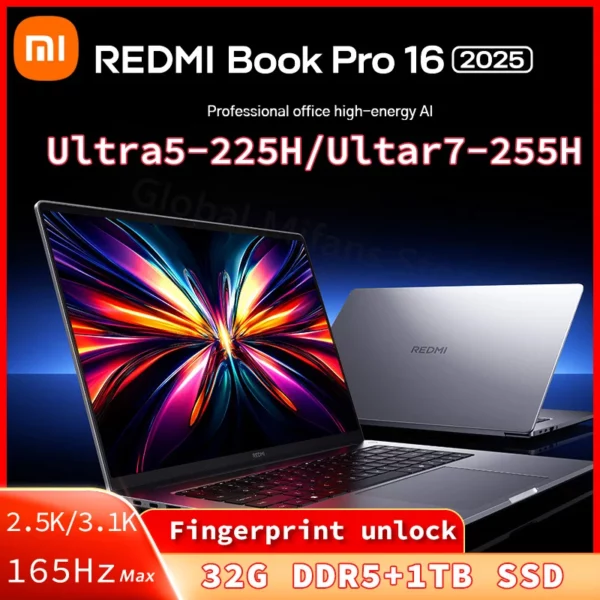 Xiaomi Redmi Book Pro 16 2025 ordinateur portable Intel Core Ultra 7 255H/Ultra 5 225H processeur ordinateur portable 32G DDR5 + 1T SSD bureau Ultrabook