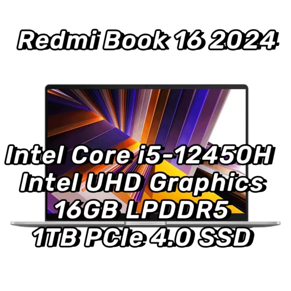 Xiaomi Redmi Ple16 ordinateur portable 2024 Intel Core i5-13500H 16 Go DDR5 + 1 To/512G SSD i5-12450H 16 pouces Notebook Fingerprint Anderson PC – Image 10