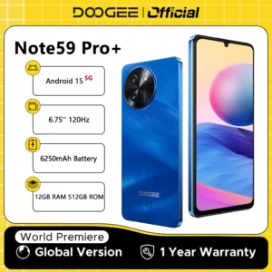 DOOGEE Note59 Pro + 5G Smartphone Android 15 Version mondiale 6250mAh batterie 6.75 ''120Hz affichage 12GB 512GB téléphone portable NFC