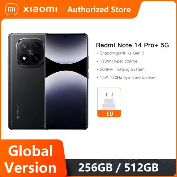 Xiaomi Redmi Note 14 Pro Plus 5G Version mondiale Smartphone 256GB 512GB Snapdragon 7s Gen 3 200MP caméra 5110mAh