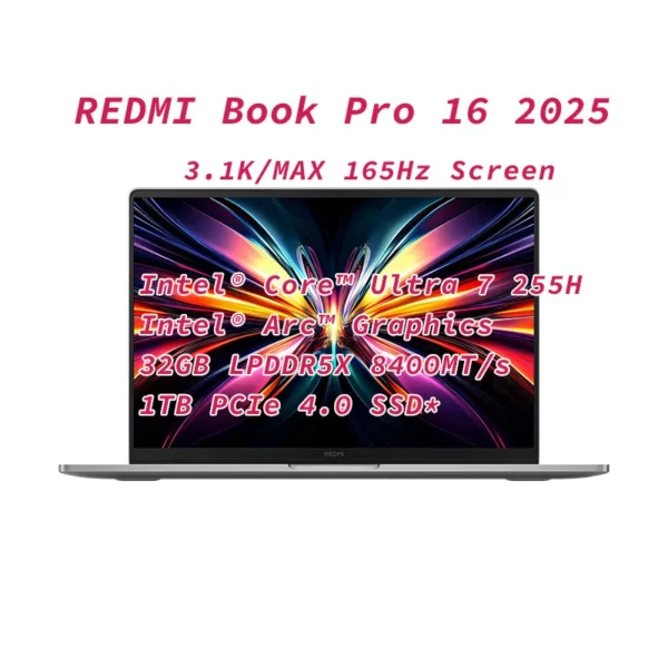 Xiaomi Redmi Book Pro 16 2025 ordinateur portable Intel Core Ultra 7 255H/Ultra 5 225H processeur ordinateur portable 32G DDR5 + 1T SSD bureau Ultrabook – Image 8